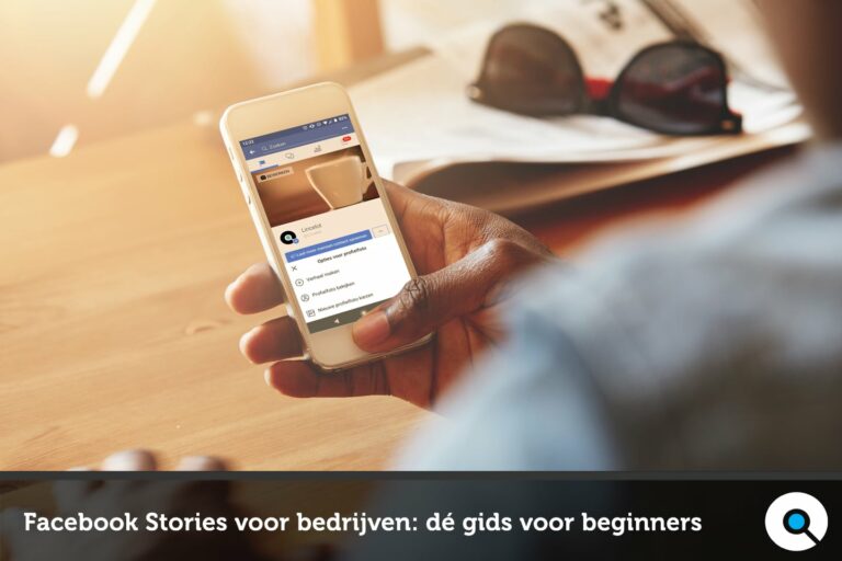 Facebook Stories voor bedrijven: dé gids voor beginners