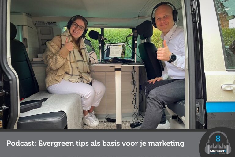 Podcast: evergreen marketingtips als basis voor je marketingstrategie